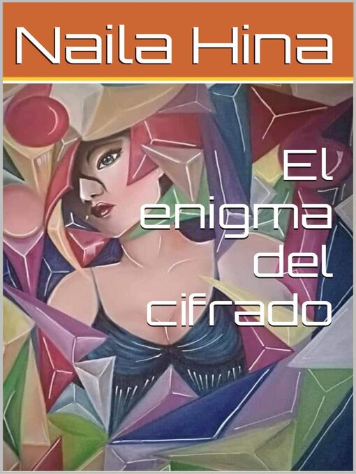 Title details for El Enigma Del Cifrado by Naila Hina - Available